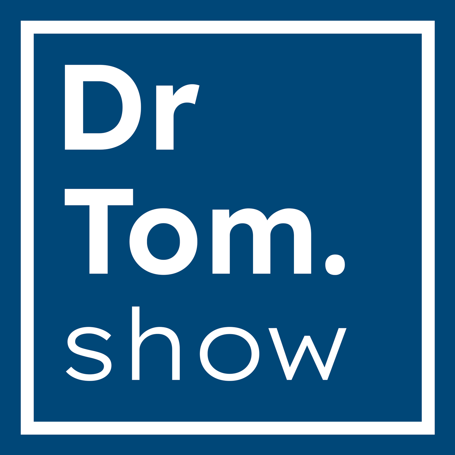 Dr Tom Show